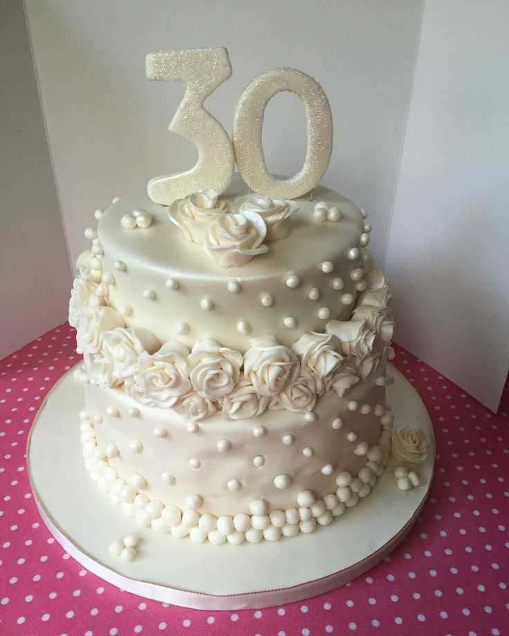 Торт на жемчужную свадьбу родителям: идеи оформления для 30 годовщины